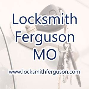 Locksmith Ferguson MO Locksmith Ferguson MO